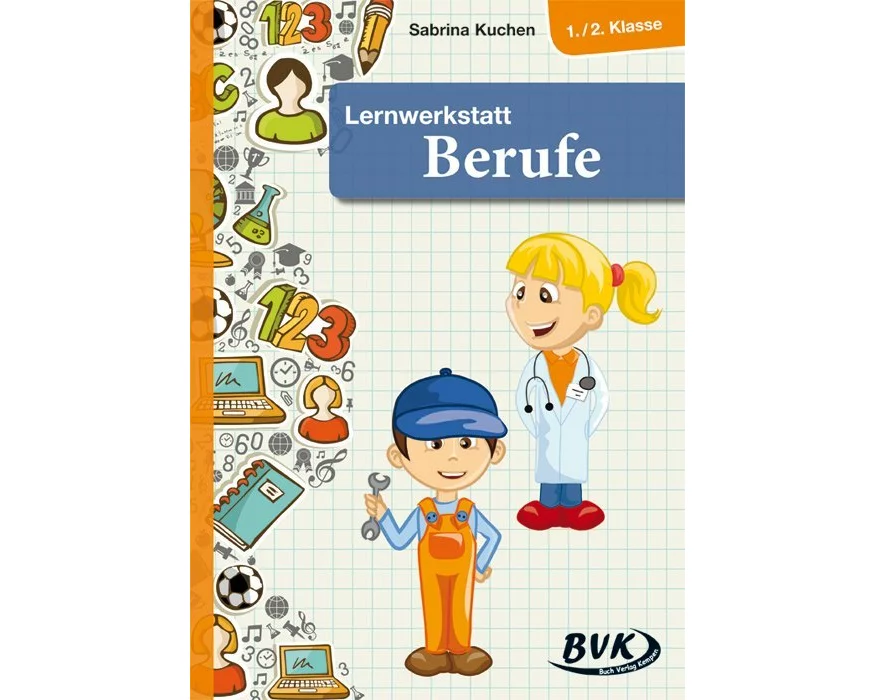 Lernwerkstatt Berufe 1./2. Klasse