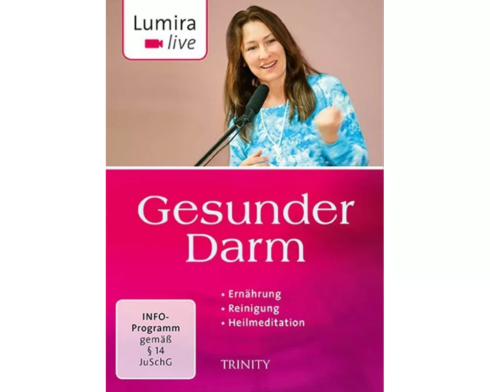 Lumira live. Gesunder Darm