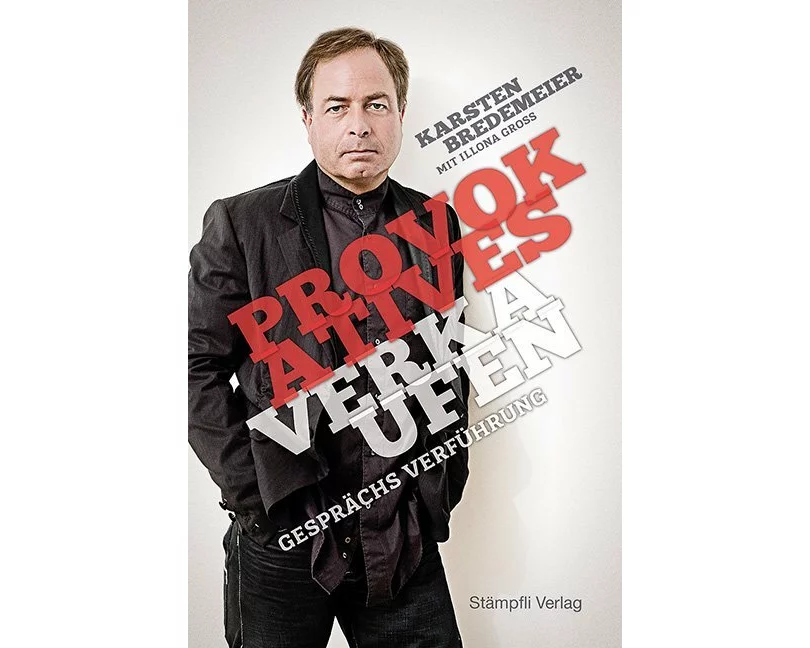 Provokatives Verkaufen