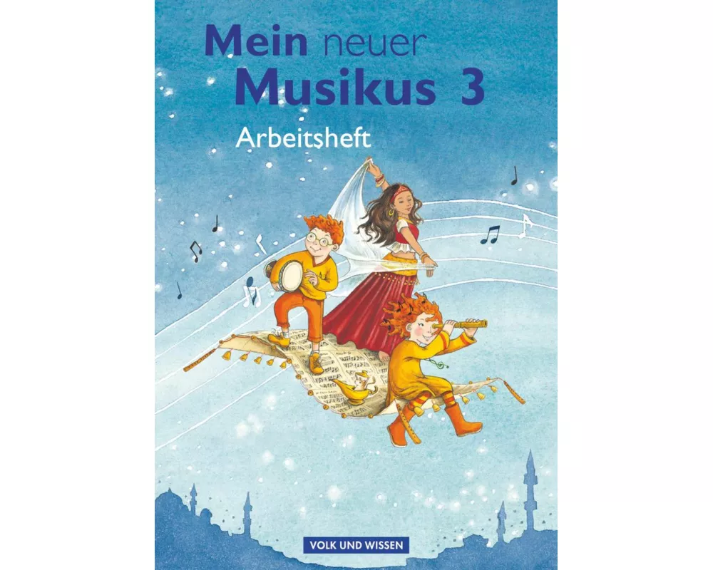Mein neuer Musikus - Aktuelle Ausgabe - 3. Schuljahr