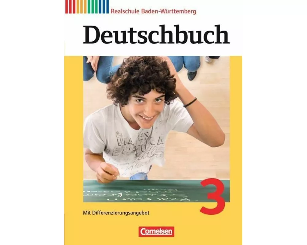 Deutschbuch - Sprach- und Lesebuch - Realschule Baden-Württemberg 2012 - Band 3: 7. Schuljahr