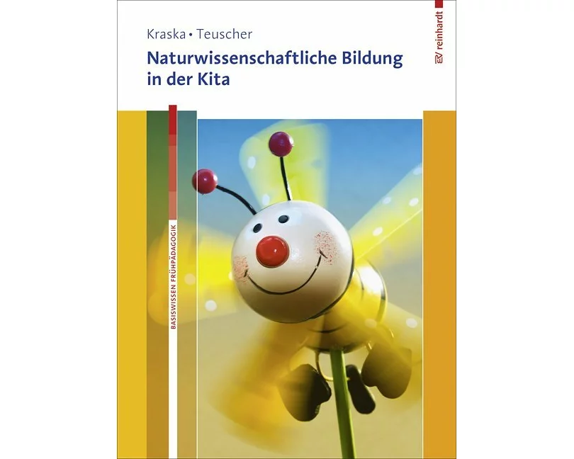Naturwissenschaftliche Bildung in der Kita
