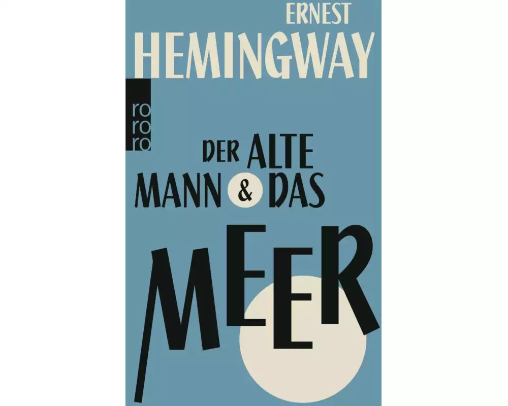 Der alte Mann und das Meer