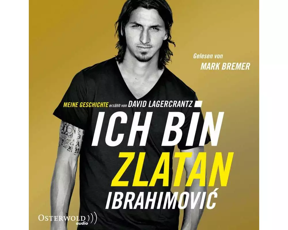 Ich bin Zlatan