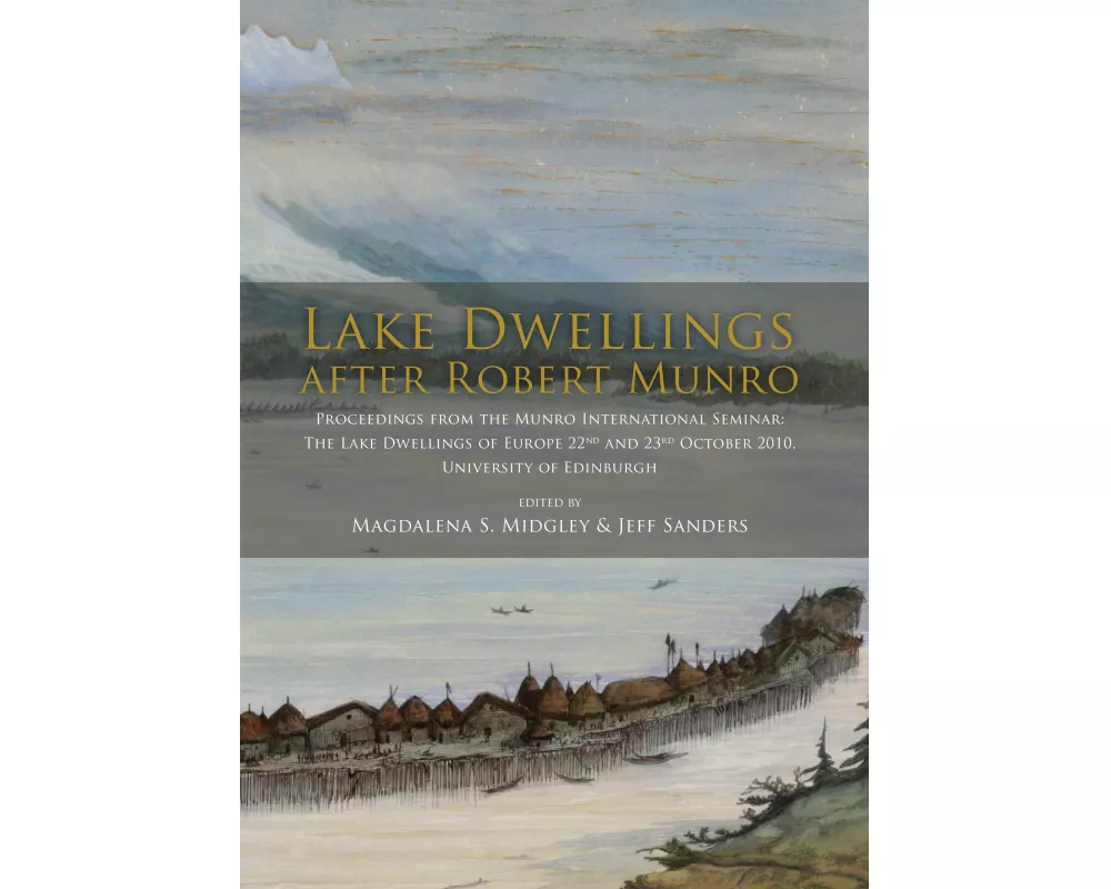Lake Dwellings After Robert Munro