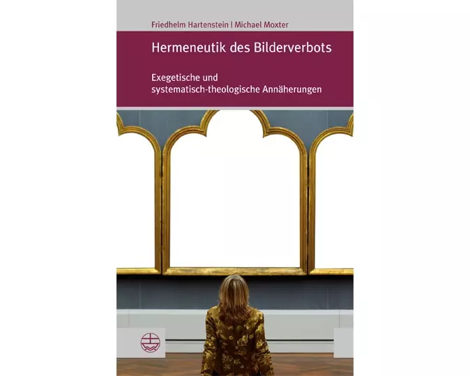 Hermeneutik des Bilderverbots