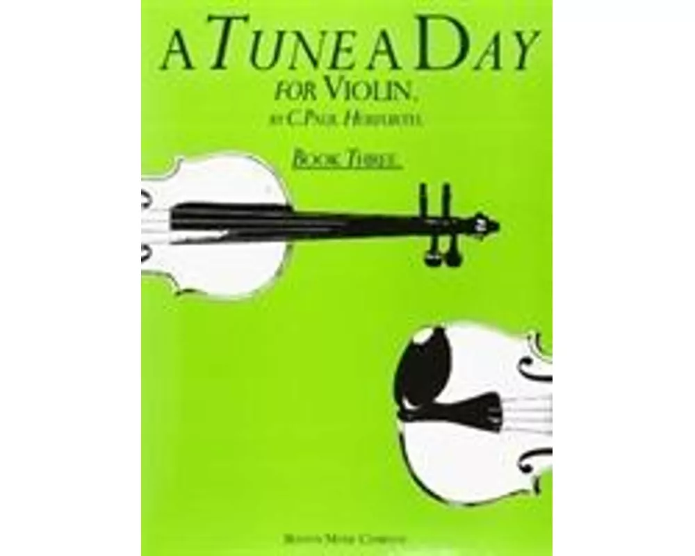A Tune A Day For Violin Book Three