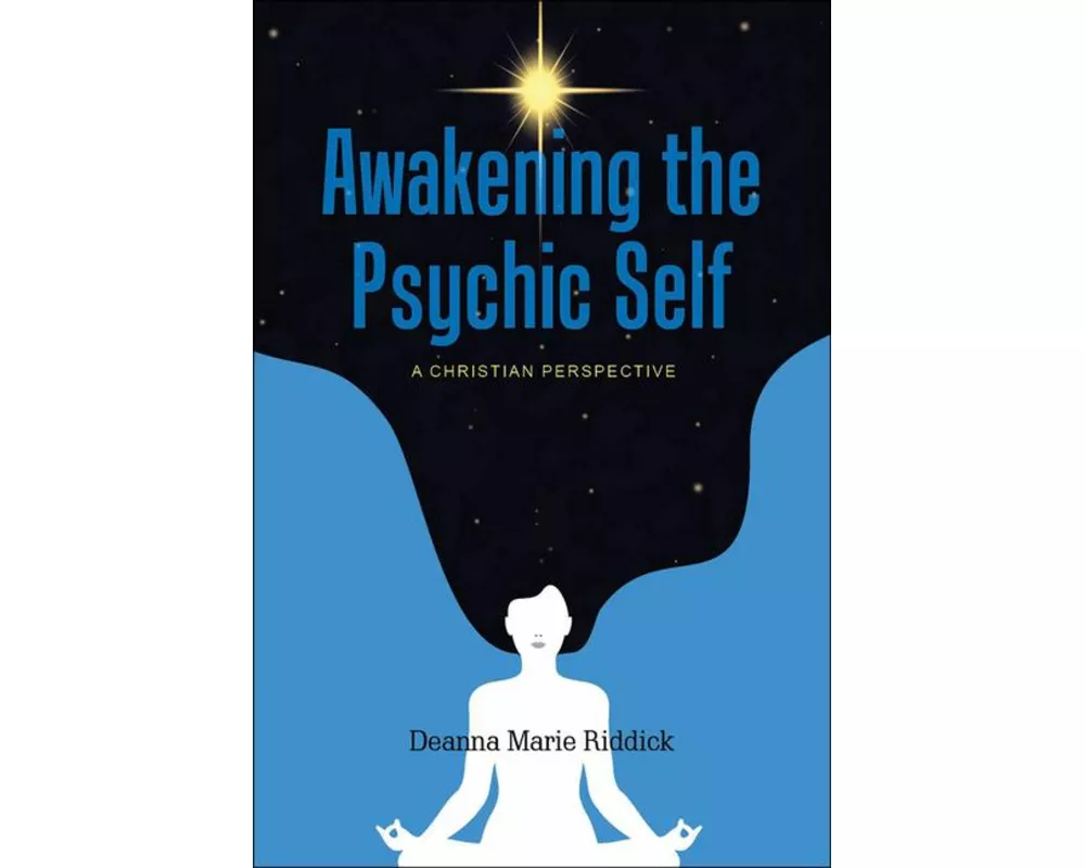 Awakening the Psychic Self