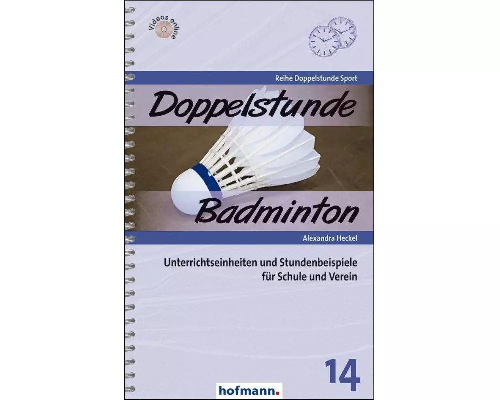 Doppelstunde Badminton