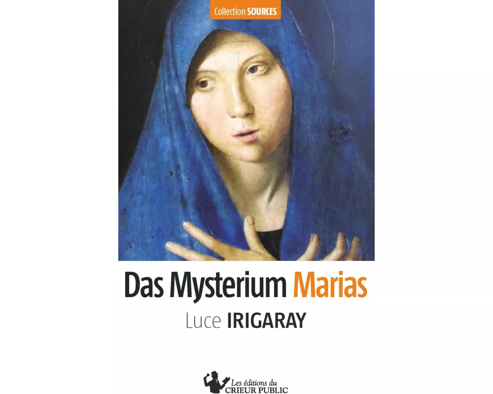 Das Mysterium Marias