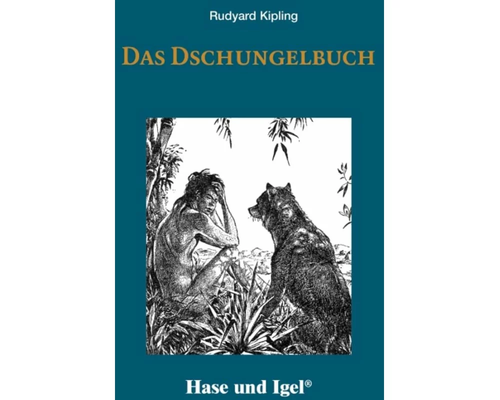 Das Dschungelbuch. Schulausgabe