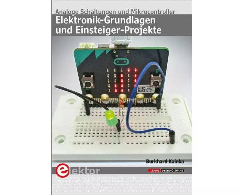 Elektronik-Grundlagen und Einsteiger-Projekte