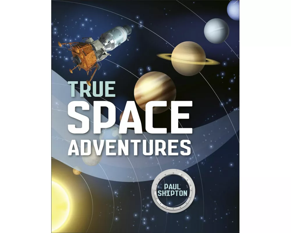 Reading Planet KS2 - True Space Adventures - Level 1: Stars/Lime band