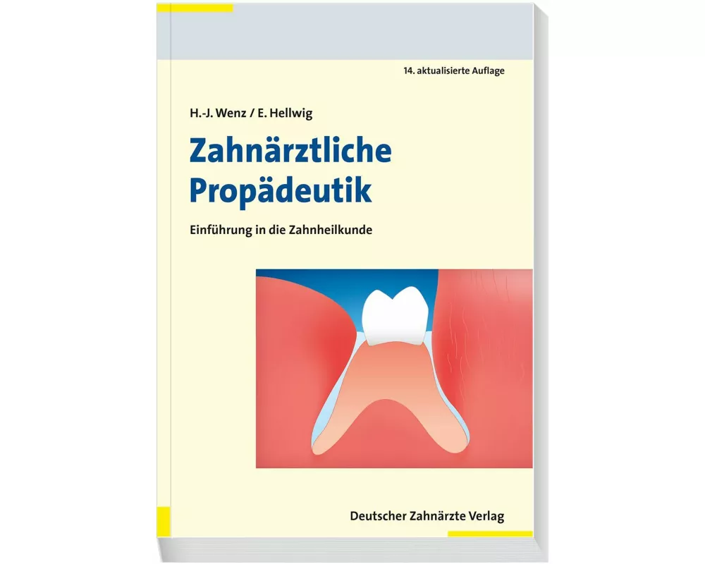 Zahnärztliche Propädeutik