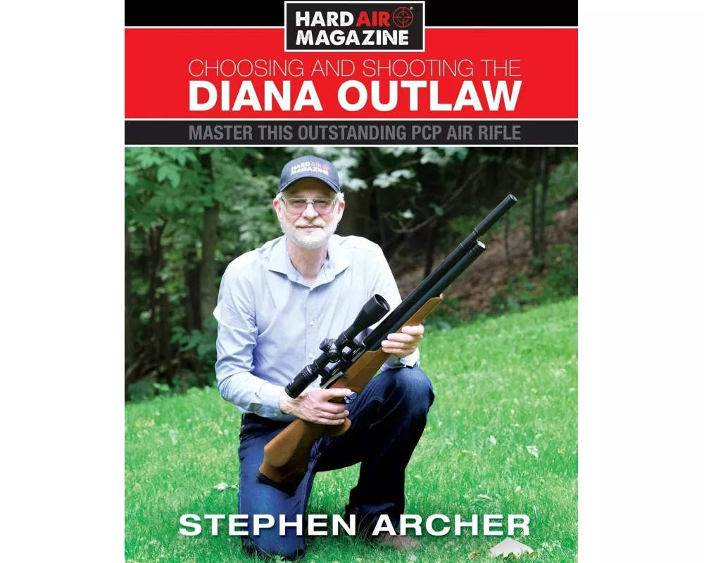 Choosing And Shooting The Diana Outlaw