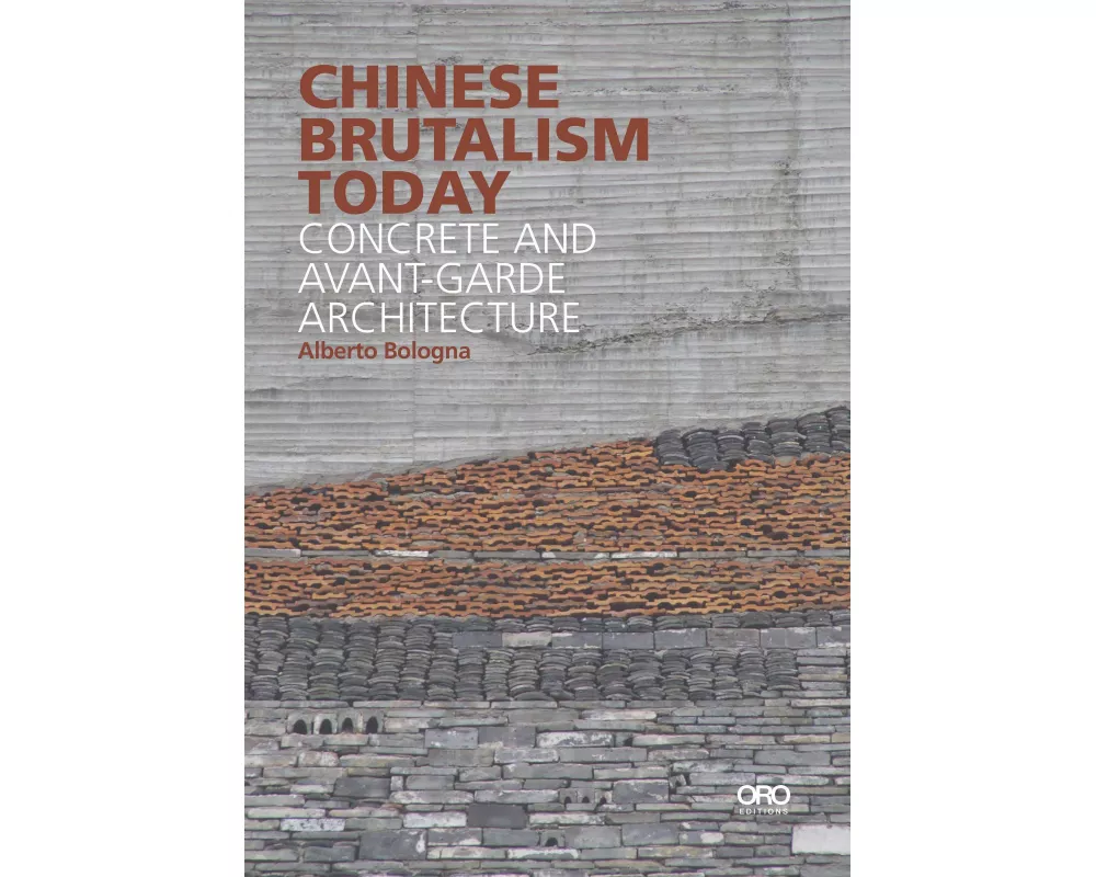 Chinese Brutalism Today