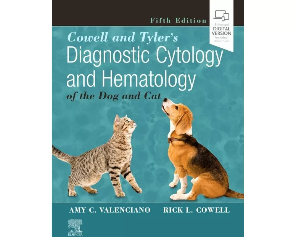 Cowell and Tyler's Diagnostic Cytology and Hematology of the Dog and Cat