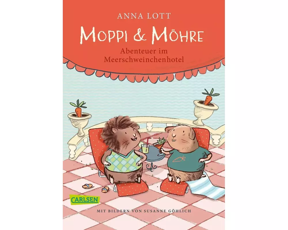 Moppi und Möhre - Abenteuer im Meerschweinchenhotel