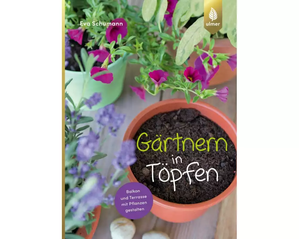 Gärtnern in Töpfen