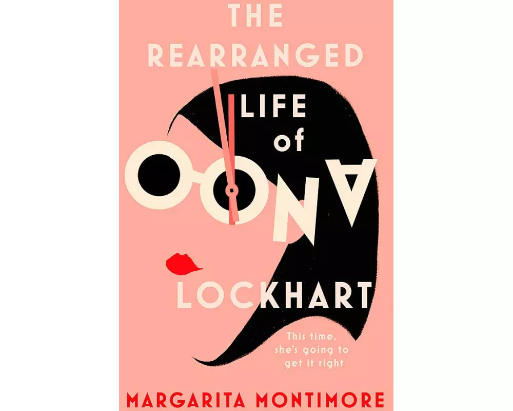 The Rearranged Life of Oona Lockhart