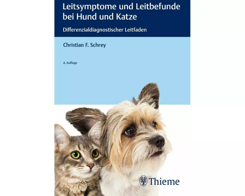 Leitsymptome und Leitbefunde bei Hund und Katze