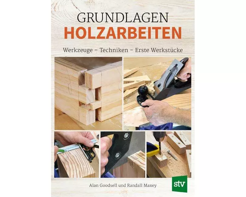 Grundlagen Holzarbeiten