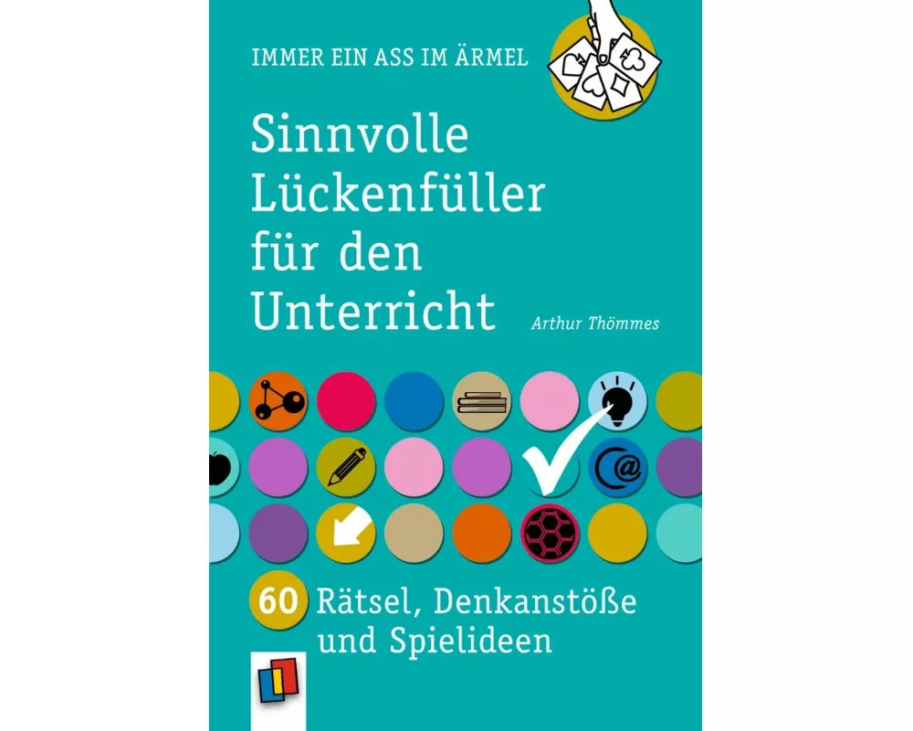 Sinnvolle Lückenfüller für den Unterricht