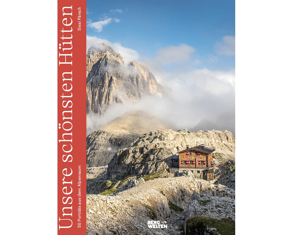 Unsere schönsten Hütten