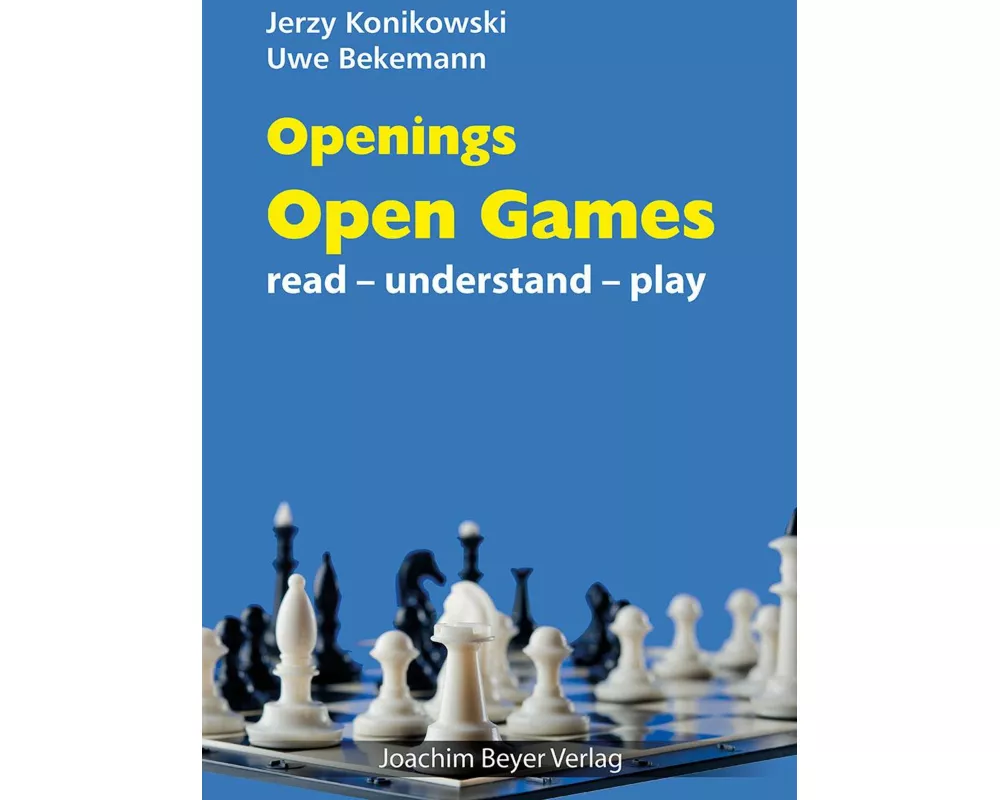 Openings - Open Games