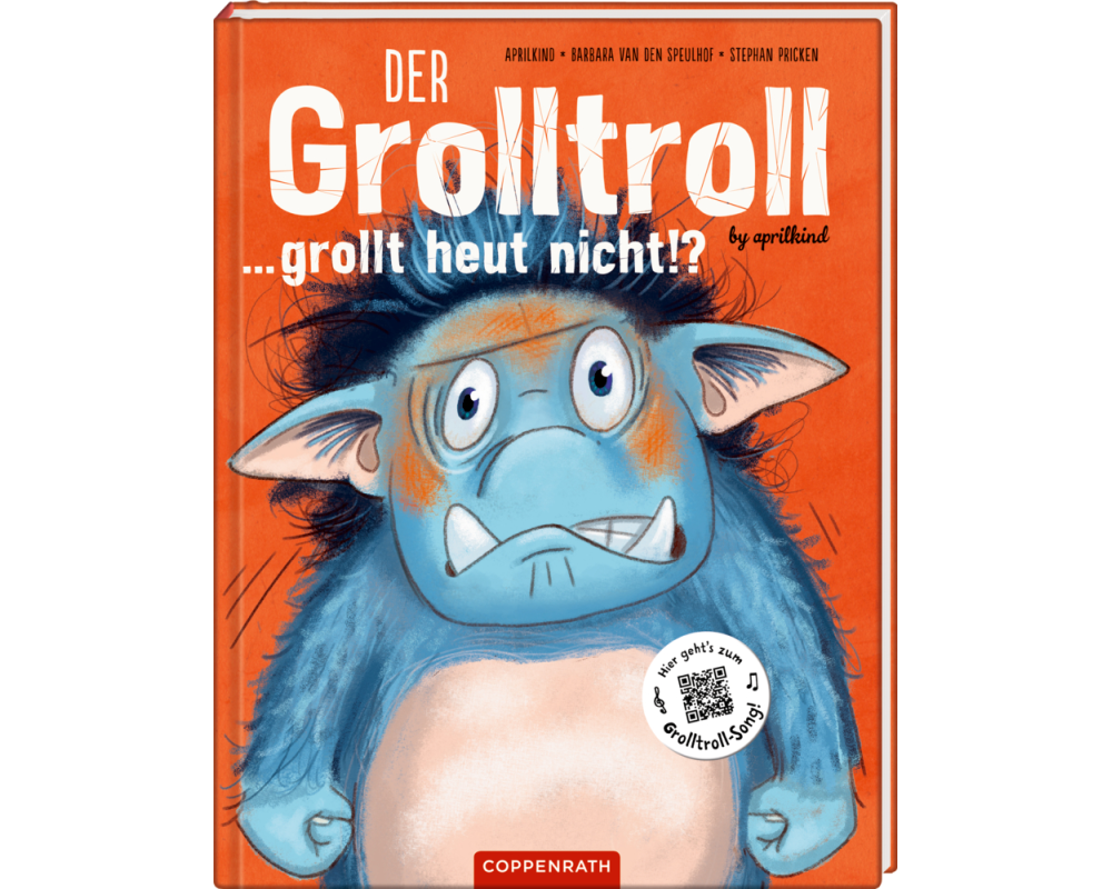 Der Grolltroll ... grollt heut nicht!? (Bd. 2)