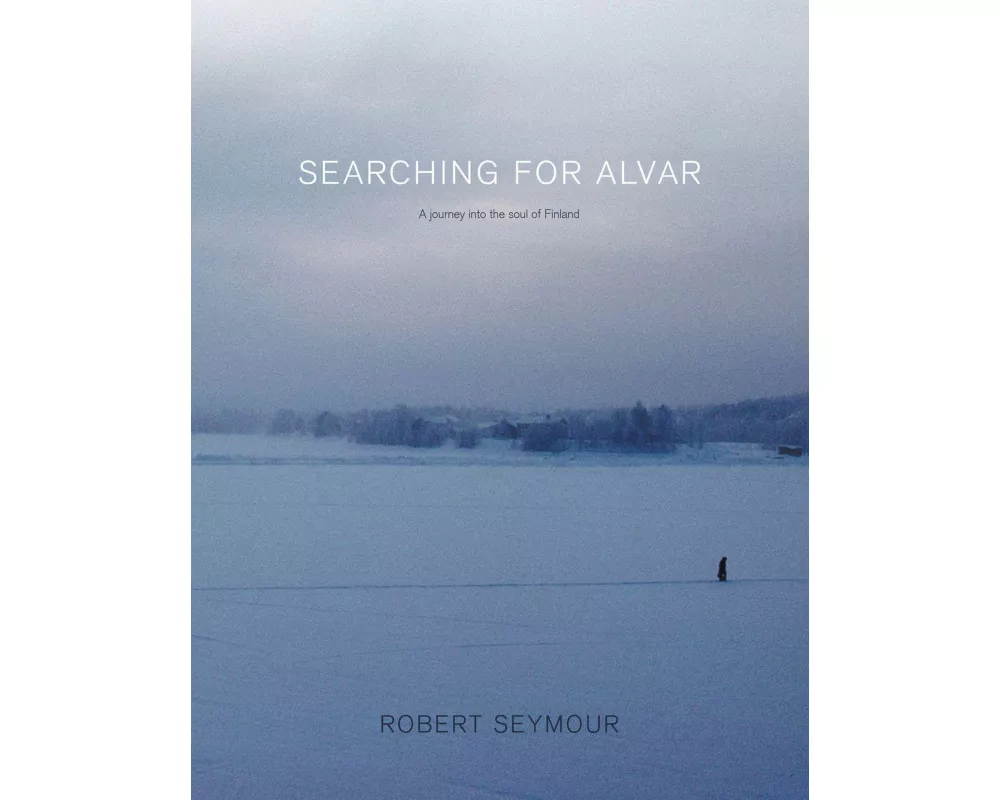 Searching for Alvar: A journey into the soul of Finland