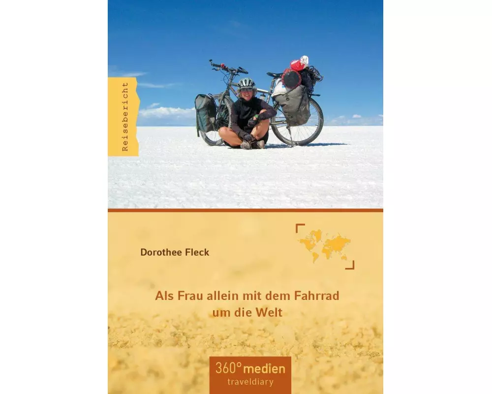 Als Frau allein mit dem Fahrrad um die Welt