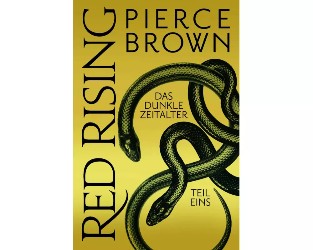 Red Rising: Das dunkle Zeitalter - Teil 1