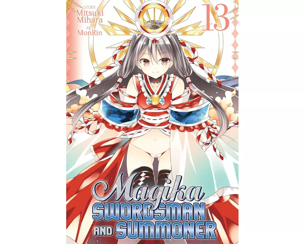 Magika Swordsman and Summoner Vol. 13