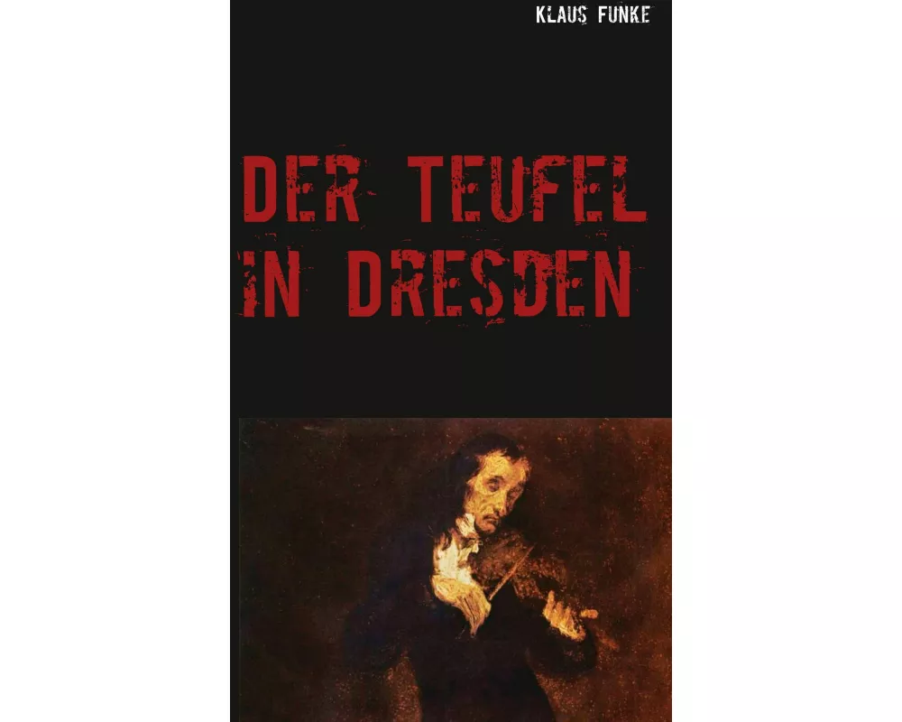 Der Teufel in Dresden