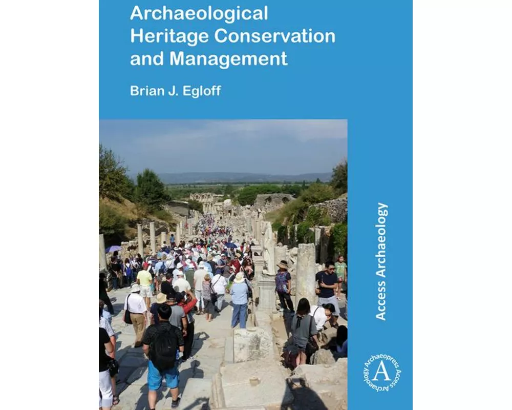 Archaeological Heritage Conservation and Management
