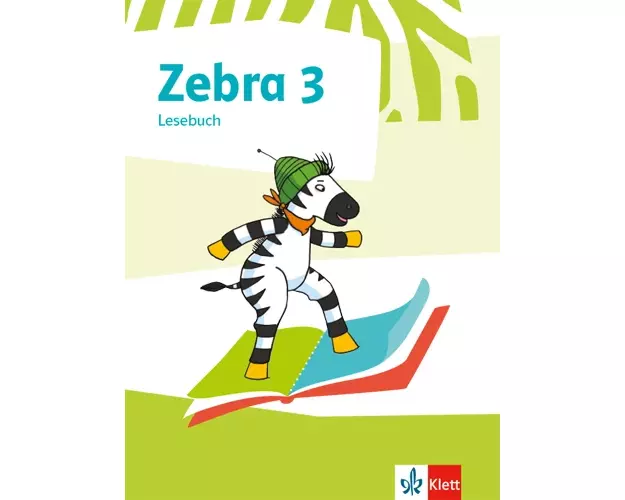 Zebra 3. Lesebuch Klasse 3
