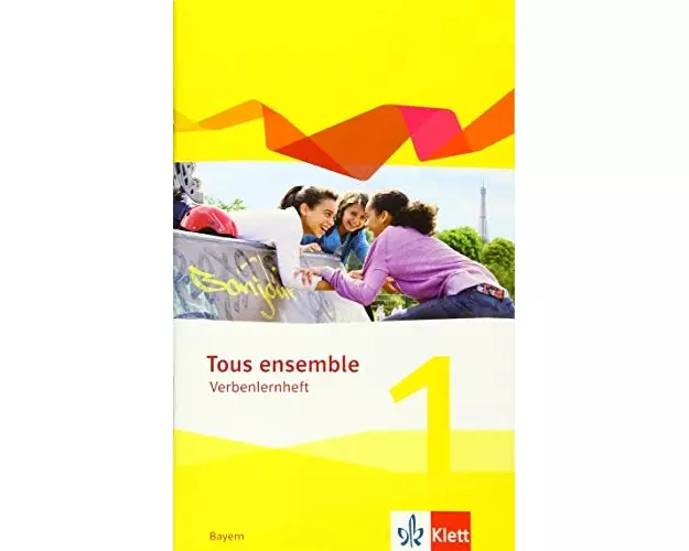 Tous ensemble 1. Ausgabe Bayern. Verbenlernheft 1. Lernjahr