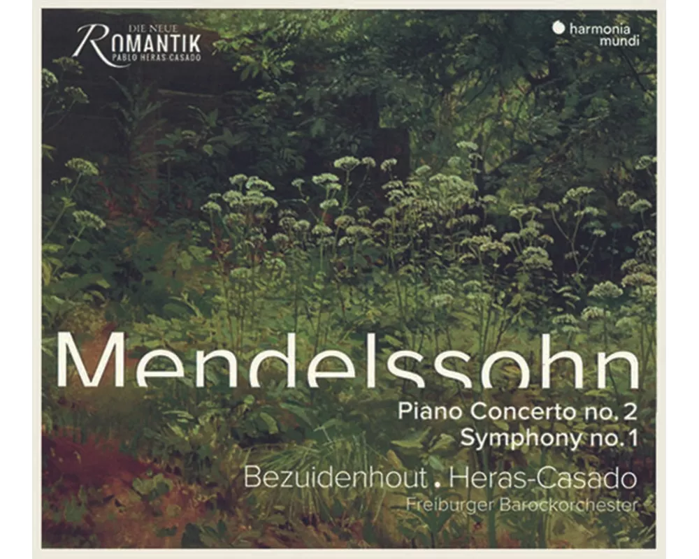 Mendelssohn: Piano Concerto No. 2 & Symphony No. 1