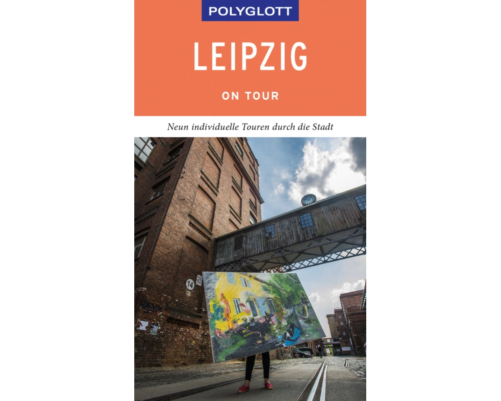POLYGLOTT on tour Reiseführer Leipzig