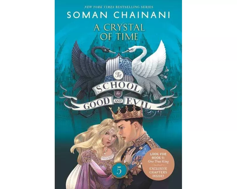 The School for Good and Evil #5: A Crystal of Time