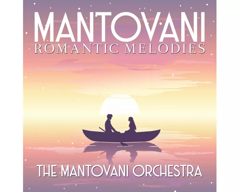 Mantovani-Romantic Melodies