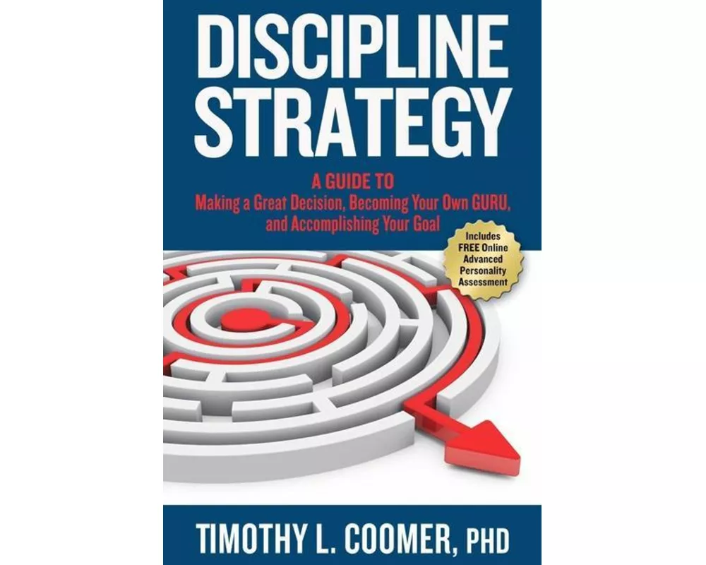Discipline Strategy