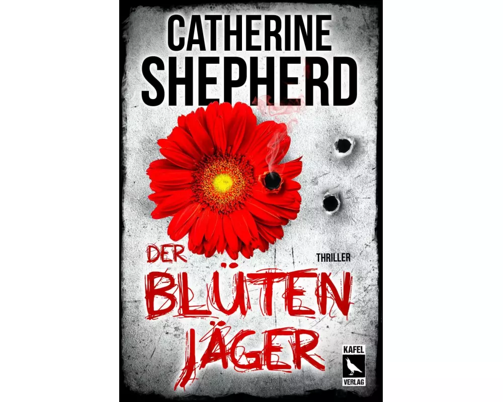 Der Blütenjäger: Thriller