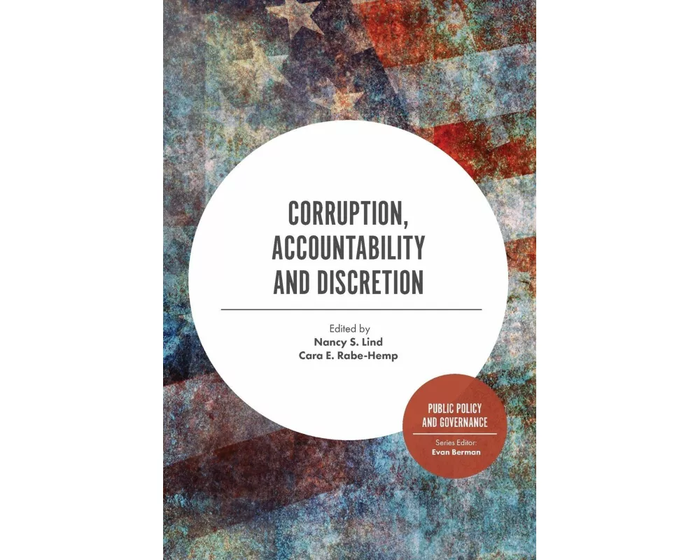 Corruption, Accountability and Discretion