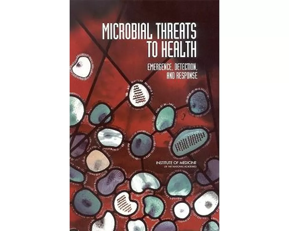 Microbial Threats to Health