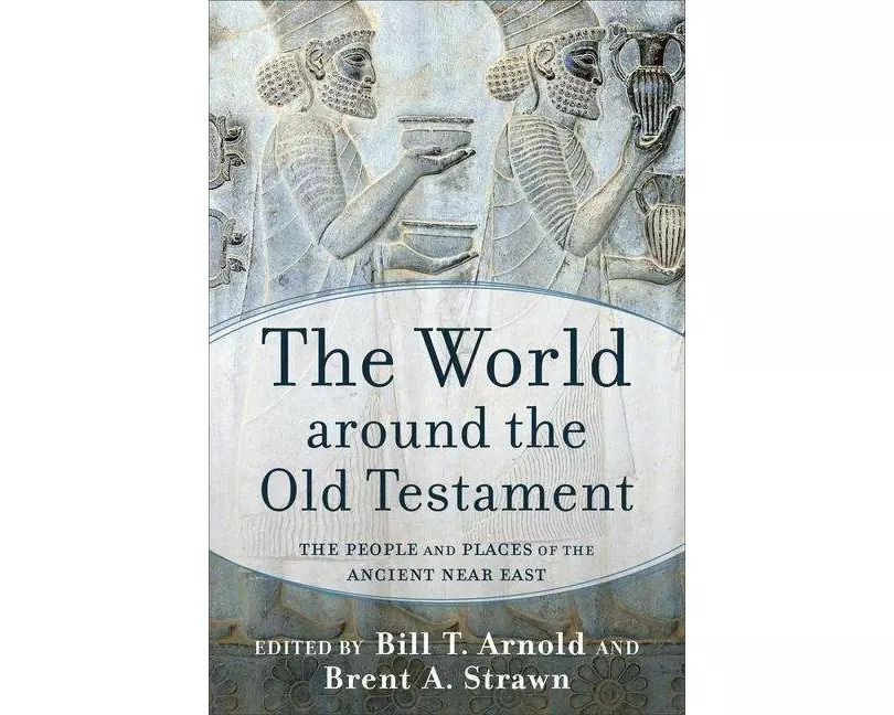 The World Around the Old Testament