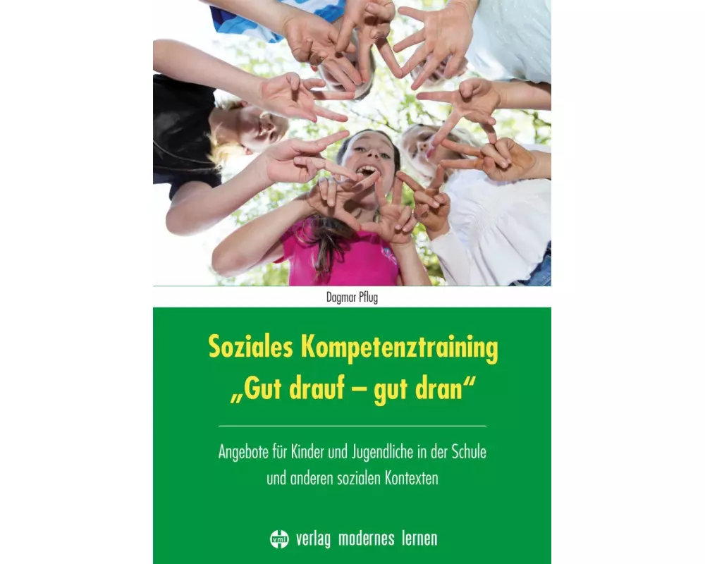 Soziales Kompetenztraining "Gut drauf - gut dran"