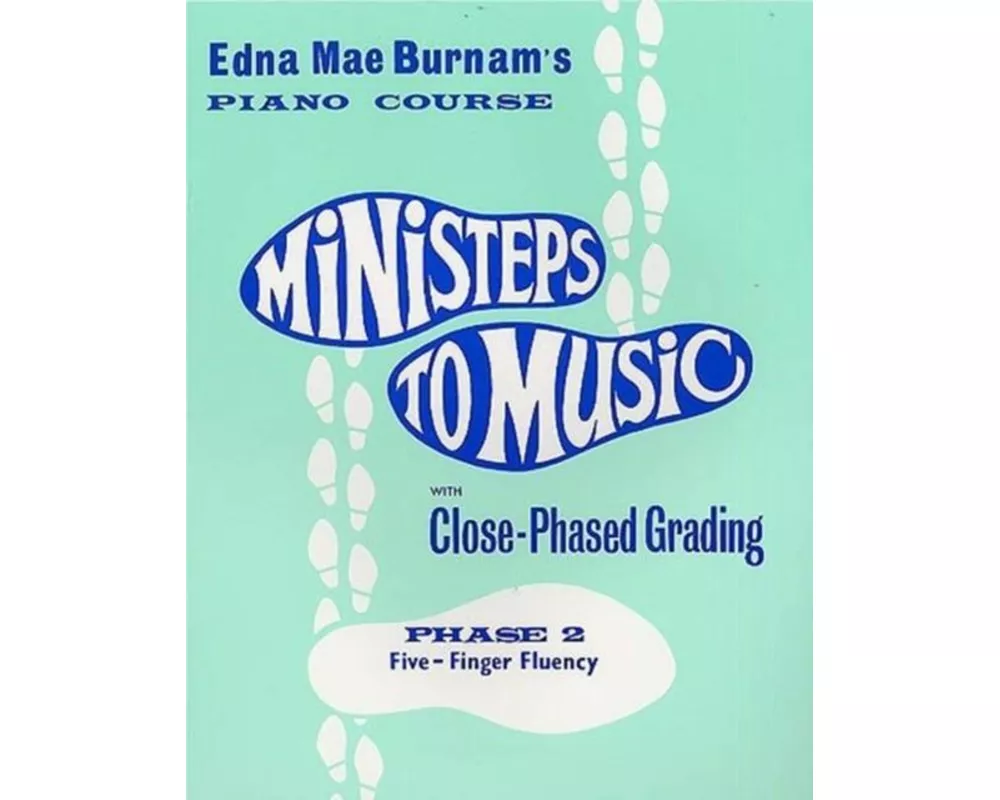 Ministeps to Music Phase 2