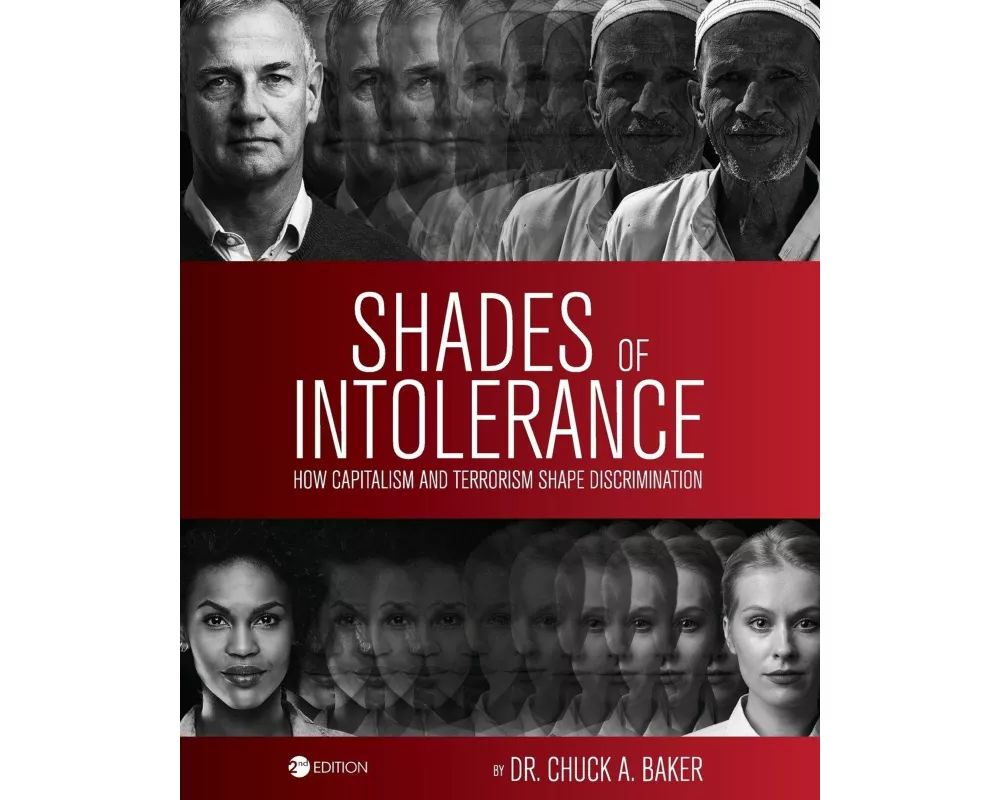Shades of Intolerance